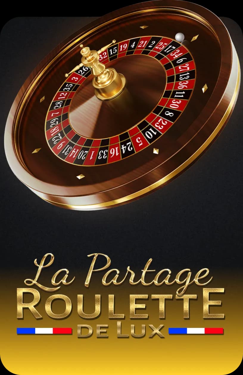 La Partage Roulette de Lux